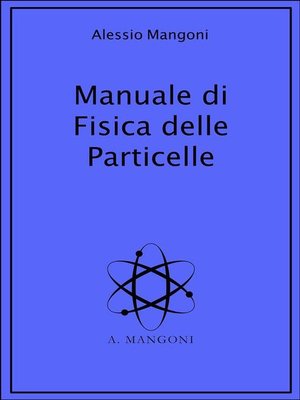 cover image of Manuale di fisica delle particelle